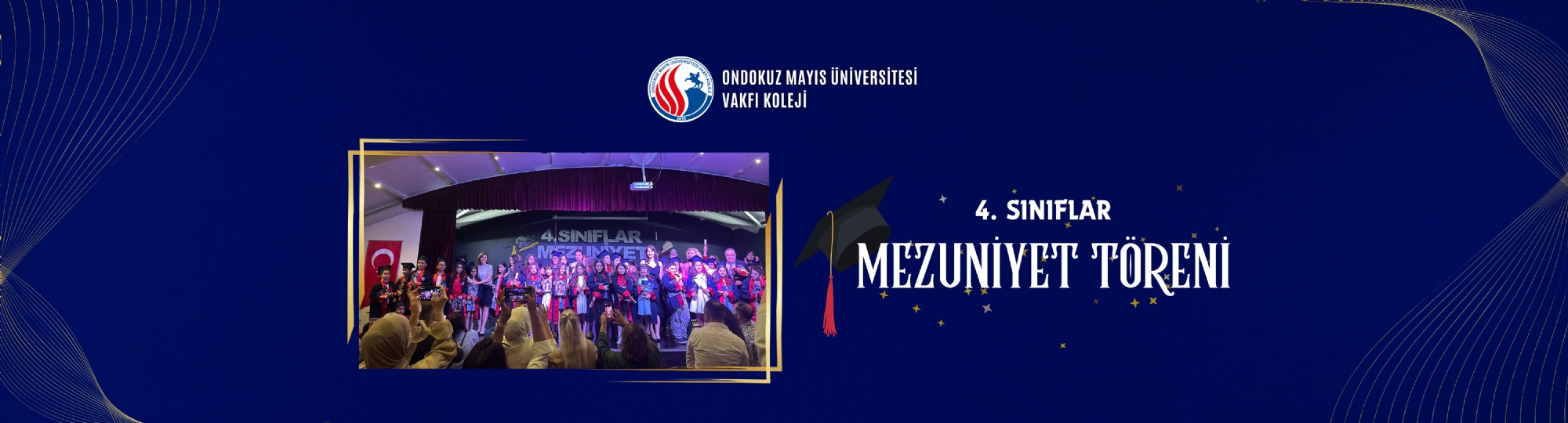 4.SINIFLAR MEZUNİYET TÖRENİ