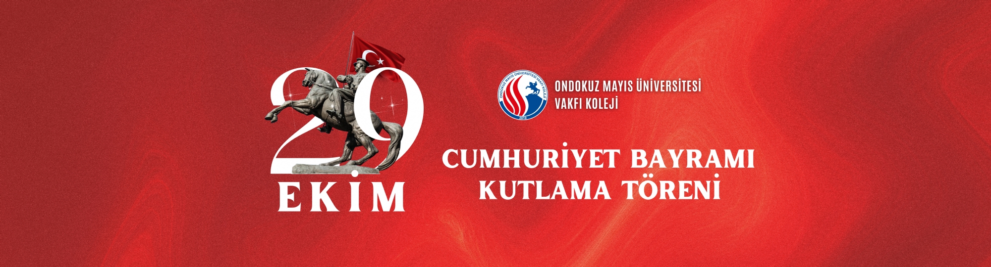 29 EKİM CUMHURİYET BAYRAMI KUTLAMA TÖRENİ