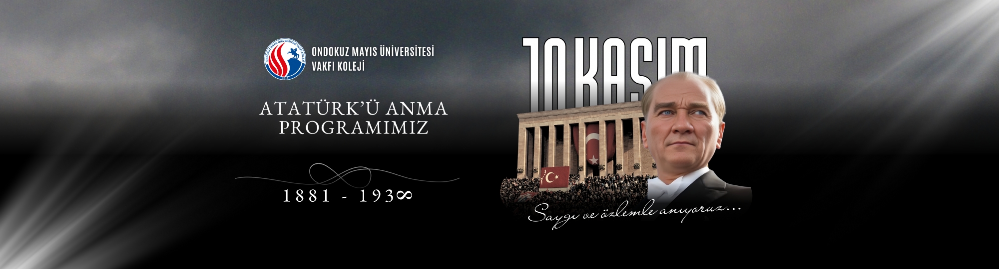 10 KASIM ATATÜRK'Ü ANMA PROGRAMIMIZ