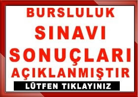Bursluluk Sınavı Sonuçları Açıklandı