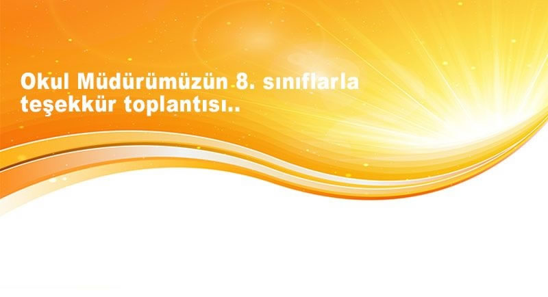 Teog Sonrası Başarılarından Dolayı 8. Sınıf Öğrencilerine Teşekkür Konuşması