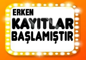 Erken Kayıt Fırsatı