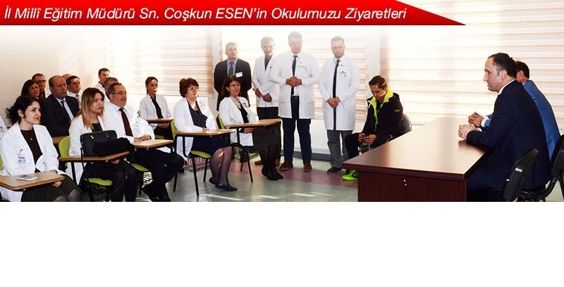 İl Milli Eğitim Müdürümüz Sn. Coşkun Esen Okulumuzu Ziyaret Ettiler
