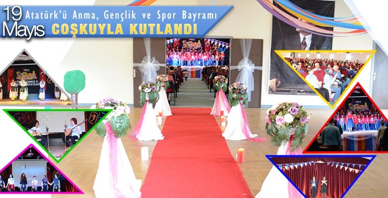 19 Mayıs Bayram Kutlamaları 19 Mayıs Bayram Kutlamaları