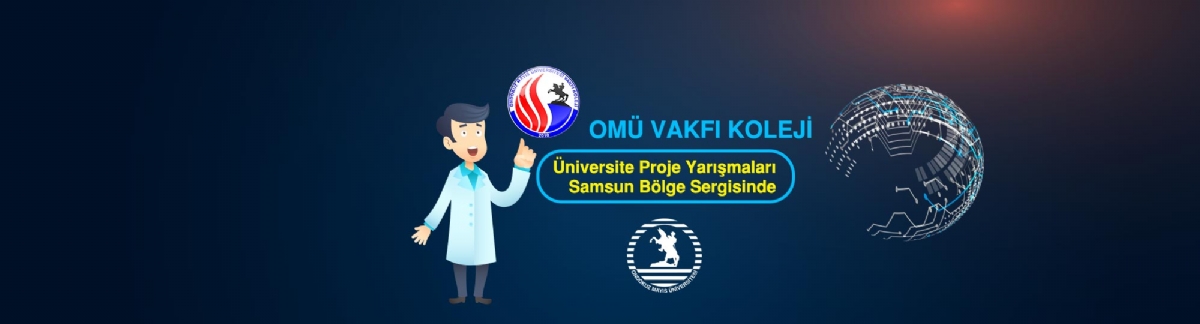 Öğrencilerimiz Üniversite Proje Yarışmaları Samsun Bölge Sergisinde