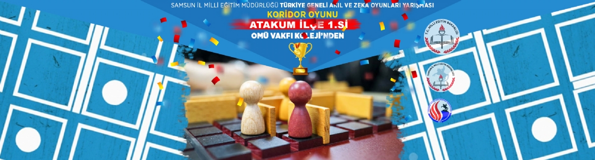 Koridor Oyunu Birincisi Omü Vakfı Koleji’nden