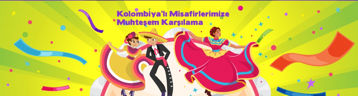 Kolombiya’lı Öğrencilere Muhteşem Karşılama