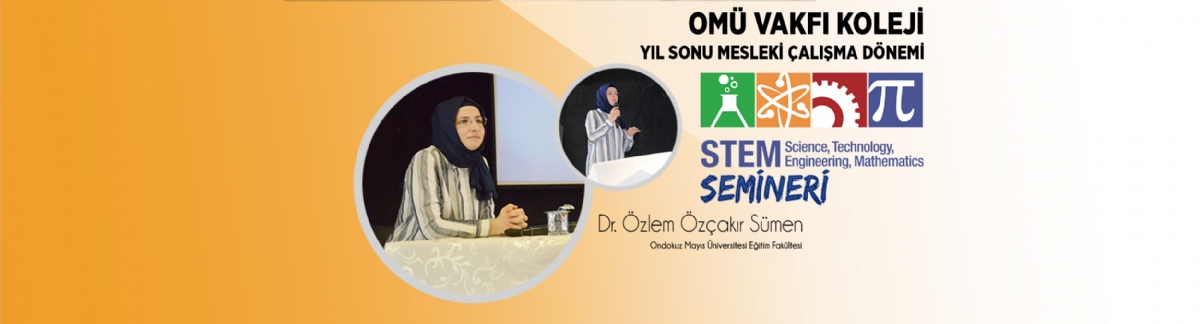 STEM Seminer Çalışmaları