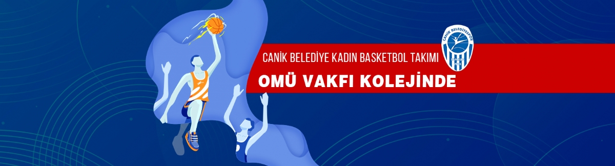 KADIN BASKETBOL TAKIMI OMÜ VAKFI KOLEJİNDE