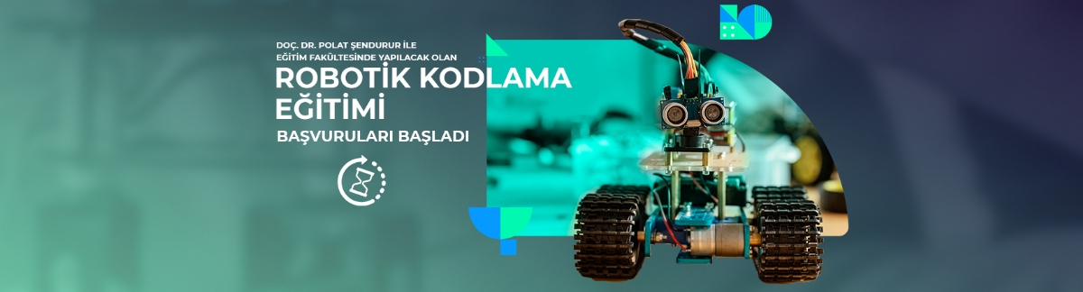 ROBOTİK KODLAMA EĞİTİMİ BAŞVURULARI BAŞLIYOR