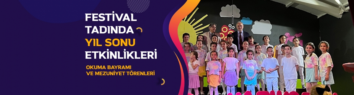 OMÜ VAKFI KOLEJİ YIL SONU ETKİNLİKLERİ