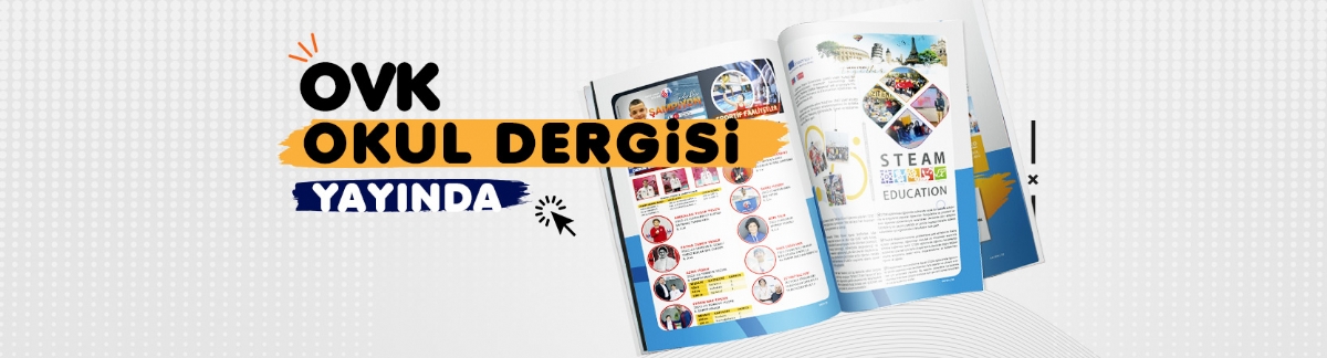 OVK Okul Dergisi İlk Sayısı Çıktı