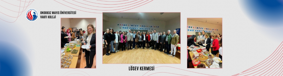 OMÜ Vakfı Koleji Okul Aile Birliği LÖSEV Yararına Kermes Düzenledi
