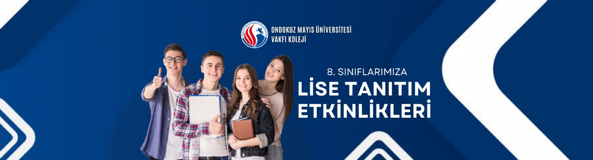 8. SINIFLARIMIZA LİSE TANITIM ETKİNLİKLERİ