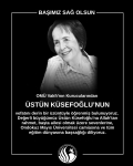 OMÜ Vakfı'nın Kurucularından Üstün Küsefoğlu'nu Saygı ve Rahmetle Anıyoruz
