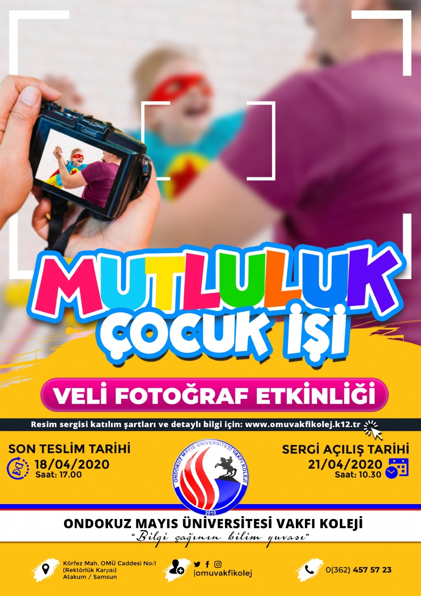 Mutluluk Çocuk İşi (Veli Fotoğraf Etkinliği)